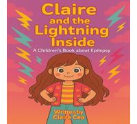 Claire and the Lightning Inside