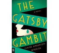 Claire Anderson Wheeler The Gatsby Gambit (Tascabile)