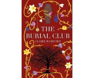 Claire Bamford The Burial Club Book NUOVO