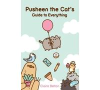 Claire Belton Pusheen the Cat's Guide to Everything (Tascabile) I Am Pusheen