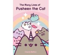Claire Belton The Many Lives of Pusheen the Cat (Tascabile) Pusheen Book