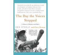 Claire Berman Ken Steele The Day The Voices Stopped (Tascabile)