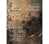 Claire Bettinelli Carte Blanche to Manish Pushkale (Tascabile)