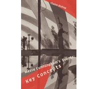 Claire Bishop Merce Cunningham's Events - Key Concepts (Tascabile)