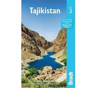 Claire Blackmore Sophie Ibbotson Tajikistan (Tascabile) Bradt Travel Guides