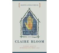 Claire Bloom Leaving a Doll's House (Tascabile)