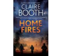 Claire Booth Home Fires (Tascabile) Sheriff Hank Worth Mystery