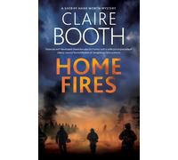 Claire Booth Home Fires (Tascabile) Sheriff Hank Worth Mystery