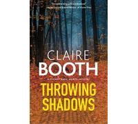 Claire Booth Throwing Shadows (Copertina rigida) Sheriff Hank Worth Mystery