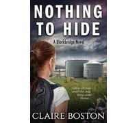 Claire Boston Nothing to Hide (Tascabile) Blackbridge