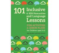 Claire Brewer Kate B 101 Inclusive and SEN Humanities and Language L (Tascabile)