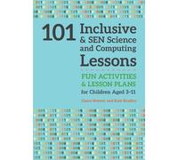 Claire Brewer Kate Br 101 Inclusive and SEN Science and Computing Le (Tascabile)