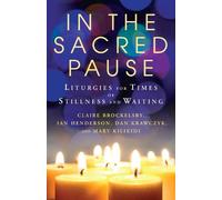 Claire Brockelsby In the Sacred Pause (Tascabile)
