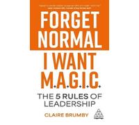 Claire Brumby Forget Normal - I Want Magic (Copertina rigida)
