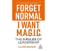 Claire Brumby Forget Normal - I Want Magic (Tascabile)