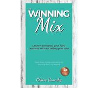 Claire Brumby The Winning Mix (Tascabile)