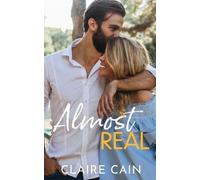 Claire Cain Almost Real (Tascabile) Back to Silver Ridge