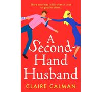 Claire Calman A Second-Hand Husband (Tascabile)