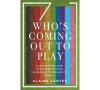 Claire Carter Who's Coming Out to Play (Tascabile)