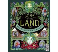 Claire Cock-Starkey Lore of the Land (Copertina rigida) Nature’s Folklore