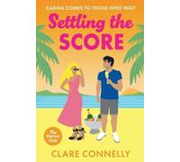 Claire Connelly Settling the Score (Tascabile) Karma Club