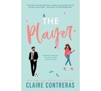 Claire Contreras The Player (anniversary edition) (Tascabile)
