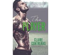 Claire Contreras The Player (Tascabile)