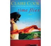 Claire Cook Time Flies (Tascabile)