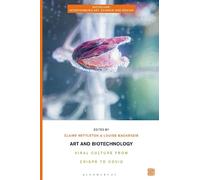 Claire Correo Nettleton Art and Biotechnology (Tascabile)
