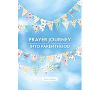 Claire Daniel A Prayer Journey into Parenthood (Anello, filo)