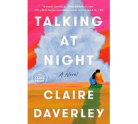 Claire Daverley Talking at Night (Tascabile)
