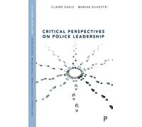 Claire Davis Marisa Sil Critical Perspectives on Police Lead (Copertina rigida)