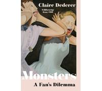 Claire Dederer Monsters (Copertina rigida)