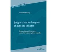 Claire Demesmay Jongler avec les langues et avec les cultures (Tascabile)