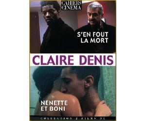 Claire Denis : S'en fout la mort + Nénette et Boni