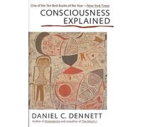 Claire Dennett Consciousness Explained (Copertina rigida)