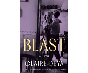 Claire Deya Adriana Hunter Deya, Claire Blast (Tascabile)