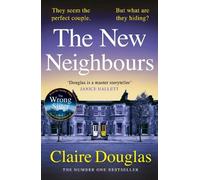 Claire Douglas The New Neighbours (Copertina rigida)