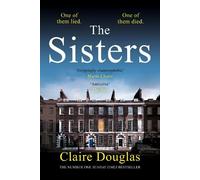Claire Douglas The Sisters (Tascabile)