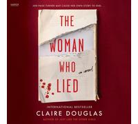 Claire Douglas The Woman Who Lied (Copertina rigida)