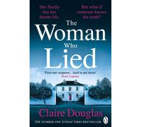 Claire Douglas The Woman Who Lied (Tascabile)