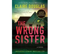 Claire Douglas The Wrong Sister (Tascabile)