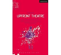 Claire Dowie Upfront Theatre (Tascabile) Plays for Young People