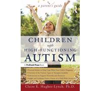 Claire E. Hughes-Lynch Children With High-Functioning Autism (Tascabile)