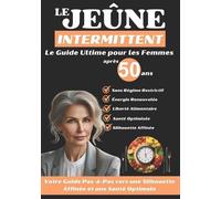 Claire Fontaine Le Jeûne Intermittent Après 50 ans (Tascabile)