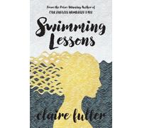 Claire Fuller Swimming Lessons (Copertina rigida)