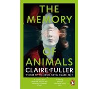 Claire Fuller The Memory of Animals (Tascabile)