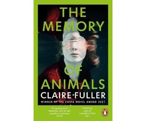 Claire Fuller The Memory of Animals (Tascabile)