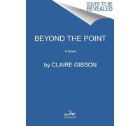 Claire Gibson Beyond the Point (Tascabile)