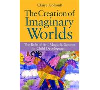 Claire Golomb The Creation of Imaginary Worlds (Tascabile)